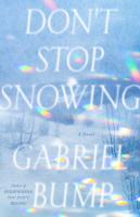 Don’t Stop Snowing