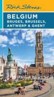 Rick Steves Belgium: Bruges, Brussels, Antwerp & Ghent