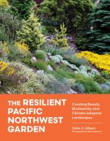 The Resilient Pacific Northwest Garden