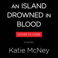 An Island Drowned in Blood